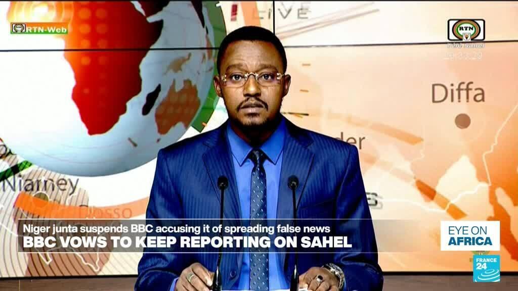 Niger junta suspends the  BBC accusing it of spreading 'false news'