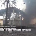 Israeli strikes hit Yemen as Netanyahu fires warning