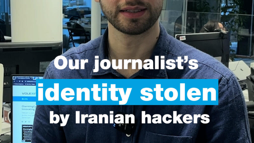 FRANCE 24 journalist's identity stolen by Iranian hackers