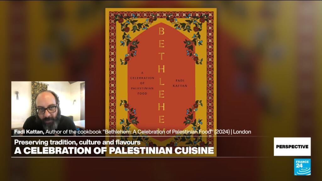 A celebration of Palestinian cuisine: Fadi Kattan on his cookbook 'Bethlehem'